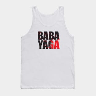 Big Bad BABA YAGA Tank Top